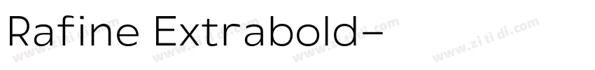 Rafine Extrabold字体转换